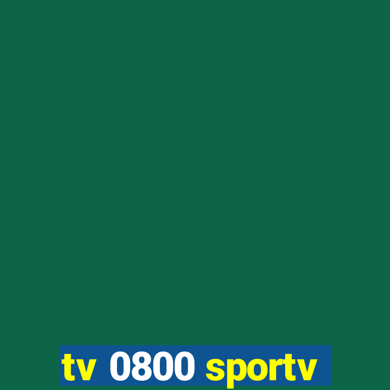 tv 0800 sportv